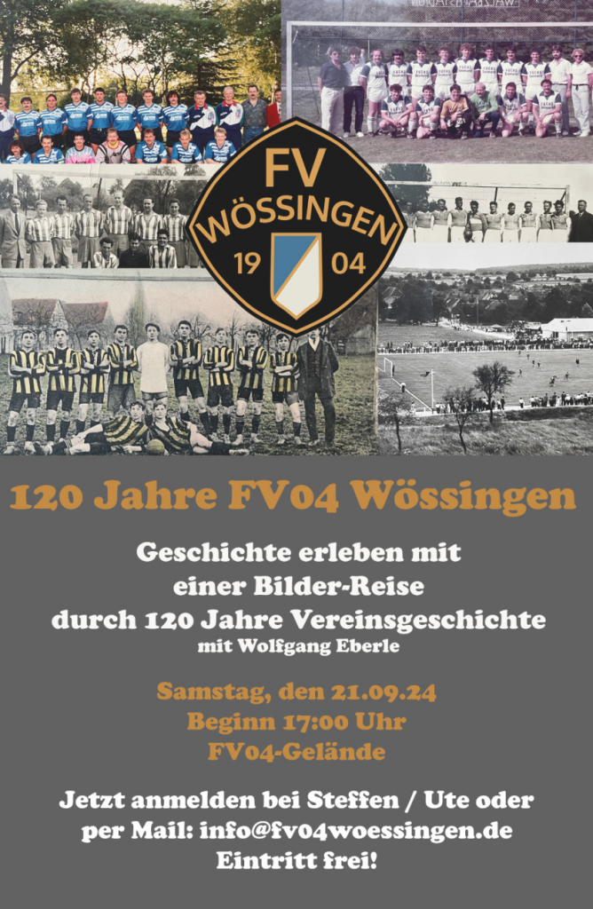120 Jahre FV04 Wössingen - Jetzt anmelden